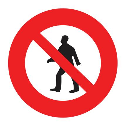 απαγορεύεται η διέλευση πεζών